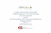 City of Ocala Florida Information Technology Assessment ... · PDF fileInformation Technology Assessment and Actionable Recommendations May 2014 ... Citywide IT Assessment ... Identifies