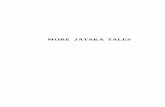 MORE JATAKA TALES - Yesterday's  · PDF fileMORE JATAKA TALES RE-TOLD BY ELLEN C. BABBITT With illustrations by Ellsworth Young YESTERDAY’S CLASSICS CHAPEL HILL, NORTH CAROLINA