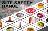 SITE SAFETY RANGE -   · PDF fileExtendable Length: 2.4m Closed Length: ... 33M Width: 48mm ... Height: 600mm Width: 300mm • Bright yellow for visibility