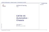 CATIA V5 Automotive - Chassis - Freeyvonet.florent.free.fr/SERVEUR/COURS CATIA/CATIA... · CATIA V5 Automotive - Chassis Lesson 1: Introduction to CATIA Copyright DASSAULT SYSTEMES