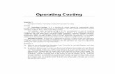 Chapter 9 Operating Costing - …caclubindia.s3.amazonaws.com/cdn/forum/files/29_operating_costing.pdf · 9.2 Cost Accounting Answer (a) Operating Costs are the costs incurred by