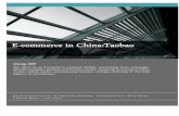 E-commerce in China:Taobao - · PDF fileE-commerce in China:Taobao B y X i ao c he n , ... IT involved in strategy development; IT ... Business Managers important for IT projects,
