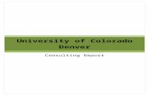 University of Colorado Denver - SEM Works - Enrollment ... Web viewUniversity of Colorado Denver ... current with emerging industry ... the results will be heightened student attrition