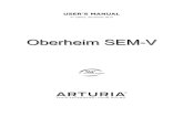 Oberheim SEM-V - Arturia4 Using The Oberheim SEM V ... garnering widespread positive feedback and used by many musicians like Herbie Hancock, Jan ... The Oberheim SEMdownloads.arturia.com/products/oberheim-sem-v/... ·