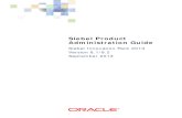 Siebel Product Administration Guide - Oracle · PDF fileSiebel Product Administration Guide Siebel Innovation ... is subject to change without notice and is not warranted to be error-