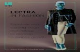 LECTRA - Technology solutions for Fashion, Apparel ... · PDF fileExpertise and leading-edge technology to develop business growth. Where fashion & technology meet LECTRA IN FASHION