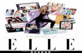 the world of - ELLE Media · PDF filedrive the world of fashion since 1989. She was named Fashion News Director of ELLE in 1998, and has spent her tenure at the magazine pushing the