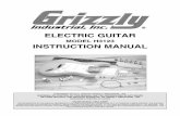 ELECTRIC GUITAR - Grizzlycdn0.grizzly.com/manuals/h3123_m.pdf · -2- H3123 Electric Guitar Kit SECTION 1: SAFETY These instructions assume that you are intimately familiar with the