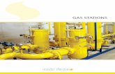 Gas Stations - Unis Fagas Stations.pdf · operation the gas stations: ... Depending on inlet and outlet gas pressure, regulation can be single or double stage. Safety devices are