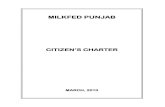 CITIZEN’S CHARTER - · PDF fileCITIZEN’S CHARTER MILKFED‐PUNJAB ... Women Dairy Project in six districts namely Hoshiarpur, Ropar, Patiala, Jalandhar, Ludhiana and Amritsar under