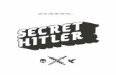 CAN YOU FIND AND STOP THE - Secret Hitler rulessecrethitler.com/assets/Secret_Hitler_Rules.pdf · The year is 1932. The place is pre-WWII Germany. In Secret Hitler, players are German