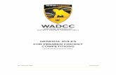 GENERAL RULES FOR PREMIER CRICKET COMPETITIONS General... · WADCC General Rules for Premier Cricket Competitions 2 ... a copy of an alphabetical list of names and addresses of ...