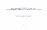 REPORT ON THE STRENGTHENING OF THE ACCOUNTANCY PROFESSION · PDF fileTHE STRENGTHENING OF THE ACCOUNTANCY PROFESSION IN MALAYSIA ... MIA Chartered Accountant’s Relevant Experience