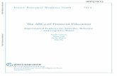 The ABCs of Financial Education - World Bank · PDF fileThe ABCs of Financial Education. ... Harvard Business School ... multilateral agencies such as Citibank and the World Bank have