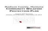 Madison County, Montana - Montana Department of …dnrc.mt.gov/.../fire-and-aviation/cwpps/MadisonCountyCWPP1014.pdf · Madison County, Montana COMMUNITY WILDFIRE PROTECTION PLAN