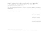 ACT Civil and Administrative  · PDF fileACT Civil and Administrative Tribunal Procedural Directions 2010 ... For civil disputes, the term includes the Act