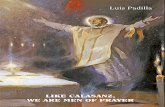 Like Calasan, we are men of prayer - edicionescalasancias.orgedicionescalasancias.org/wp-content/.../Con_Calasanz_ingles_ebook.pdf · Piarist fathers and from Cartas Selectas de San
