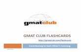 GMAT CLUB FLASHCARDS - Preparation au GMAT - Cours de GMAT .GMAT CLUB FLASHCARDS Contributing to Each Other’s Learning   GMAT Club 2011 1 ... MATH: ARITHMETIC. 4 . GMAT