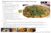 Malaysian$Chicken$Rendang Source:$Chef$Wan$ · PDF file• 8$candlenuts$(Buah$Keras, Kemiri) • 8$lemongrass$s?cks$(Serai),sliced • 2cmginger,peeled$$ • 3$cm$fresh$turmeric$(Kunyit),peeled