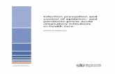 WHO Guidelines - World Health Organizationapps.who.int/iris/bitstream/10665/112656/1/9789241507134_eng.pdf · Contents Infection prevention and control of epidemic- and pandemic-prone