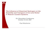 The Influence of Dissolved Hydrogen on the Solubility and ...downloads.olisystems.com/OLISimulationConferences/SIMCONF07... · AREVA NP is currently working with OLI Systems to dynamically