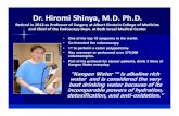 Dr. Hiromi Shinya, M.D. Ph.D. - · PDF fileDr. Hiromi Shinya, M.D. Ph.D. Retired in 2012 as Professor of Surgery at Albert Einstein College of Medicine and Chief of the Endoscopy Dept.