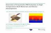 Overview of Fraunhofer IPM Activities in High …energy.gov/sites/prod/files/2014/03/f13/konig.pdf · Temperature Bulk Materials and Device ... Overview of Fraunhofer IPM Activities