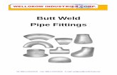 Butt Weld Fittings - Best Pipe Fittings, Steel Fittings ... · PDF fileButt Weld Fittings Tel: ... Material Grades : 304, 304L, 316, 316L, CARBON STEEL 180° ELBOW 45° ELBOW 90°