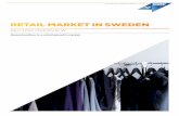 RETAIL MARKET IN SWEDEN - Expandera internationellt · PDF fileThe Swedish retail market has enjoyed positive annual growth for more than a decade, fuelled by steady po-pulation growth