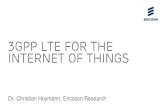 3GPP LTE for the - TUHH – Startseite · PDF file3GPP LTE for the Internet of Things ... on EC-GSM EC- GSM EC-GSM N-GSM ... –Periodic tracking area update (TAU) followed by a paging