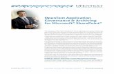 OpenText Application Governance & Archiving for Microsoft ... · PDF fileEnterprise Content Management ... organizations can draw on existing investments in OpenText ECM Suite ...