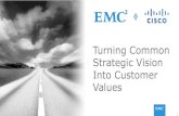 Turning Common Strategic Vision Into Customer  · PDF fileTurning Common Strategic Vision Into Customer ... 1-Click Oralce SLAs; Oracle Storage in