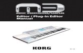 M3 Editor/Plug-In Editor Manual - KORG (USA)i.korg.com/uploads/Support/M3_Editor_OM_E4_633652947552320000.pdf · Editor / Plug-In Editor Manual E 4. Table of Contents ... The audio