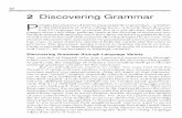 2 Discovering Grammar P - WAC Clearinghousewac.colostate.edu/books/grammar/chapter2.pdf · 10 2 Discovering Grammar P. erhaps the purpose of introducing students to grammar-whether