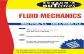 Schaum's Outline of Fluid Mechanics - EMUcivil.emu.edu.tr/courses/civl331/Schaum_Fluid.pdf · SCHAUM’S OUTLINEOF FLUID MECHANICS MERLE C. POTTER, Ph.D. Professor Emer itus of Mechanical