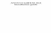 ANSYS/CivilFEM 10.0 Installation guide - The ANSYS · PDF fileANSYS license, that is the name of the computer on which you have followed in the installation described in the fifth