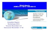 Canadian Region Workshops 2015 Toronto November 3  · PDF fileCanadian Region Workshops 2015 Toronto November 3-4 ... ASME A17.1-2013 / CSA B44-13 ... now included in 2013 code