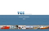 Company Presentation 2014 - TGE- · PDF fileTGE Marine Company Presentation 2014 2 . Legal structure TGE Marine AG (Holding Company) TGE Marine Gas Engineering GmbH ... • 3D-Design: