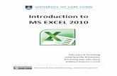Introduction to MS EXCEL 2010 - Vula : Gateway MS Excel 2010... · Introduction to MS Excel 2010 Page 2 2011 Centre for Educational Technology, University of Cape Town Table of Contents