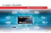 Logic Guide (Rev. AB) - TI. · PDF fileTexas InstrumentsLogic Guide 20172 Logic Guide 2017Texas Instruments | 2 Introduction As the world leader in logic, Texas Instruments (TI) offers