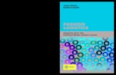 Fashion Logistics copy - Kogan Page · PDF fileFASHION LOGISTICS JOHN FERNIE DAVID B GRANT ... Logistics and SCM in a global economy ... The chapter also uses the exam-Fashion Logistics