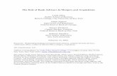 The Role of Bank Advisors in Mergers and Acquisitions · PDF fileThe Role of Bank Advisors in Mergers and Acquisitions Linda Allen Zicklin ... This paper looks at the role of both