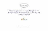 Strategija razvoja Digitalne knjižnice Slovenije – dLib.si ... · PDF fileMP3 MPEG (Moving Pictures Experts Group – Skupina izvedencev za gibljive slike), ... (knjige, časopisi,