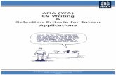 AMA (WA) CV Writing Selection Criteria for Intern Applicationsamawa.com.au/wp-content/uploads/2013/04/WA-Health-2014-Intern-Ap… · CV Writing & Selection Criteria ... o Primary