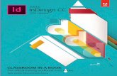 Adobe InDesign CC (2015 Release) - pearsoncmg.comptgmedia.pearsoncmg.com/images/9780134310008/samplepages/... · Adobe InDesign CC (2015 release) Classroom in a Book®, the best-selling