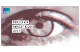 PERILS OF PERCEPTION 2017 - ipsos.com · PDF filePERILS OF PERCEPTION | 2017 2 These are the latest findings from the Ipsos Perils of Perception survey. The results highlight how wrong