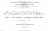 Theme IV “Cross-Border Collaboration  · PDF fileCross-Border Collaboration between universities ... targeting growth as important tools. ... KIST, Seoul National