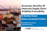 Dr Hermione Parsons Director and Associate · PDF fileDr Hermione Parsons Director and Associate Professor ... Supply Chain: Complex ... What Is Supply Chain Visibility & Traceability?