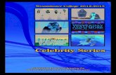Celebrity Series - Westminster · PDF filewith music by Don Sebesky ... Celebrity Series wishes to thank all the wonderful supporters through the years and we hope we can continue