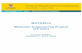 MATS4010 Materials Engineering Project (24 UoC) · PDF fileMATS4010 Materials Engineering Project (24 UoC) ... Written PMP submission ... No later than 5:00 pm Friday Week 4, Session